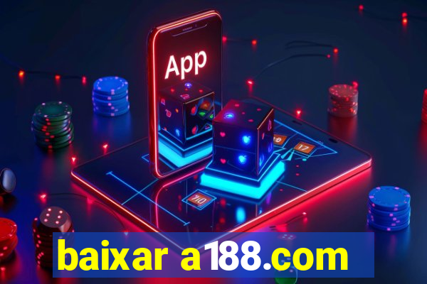 baixar a188.com